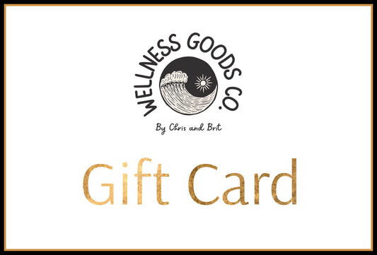 Wellness Goods Co. Gift Card